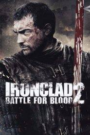 Ironclad 2: Battle for blood